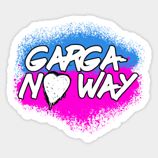 Garga-No Way! Sticker
